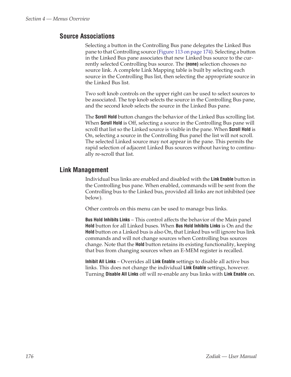 Source associations, Link management, For more | Grass Valley Zodiak v.6.0 Mar 15 2006 User Manual | Page 176 / 494