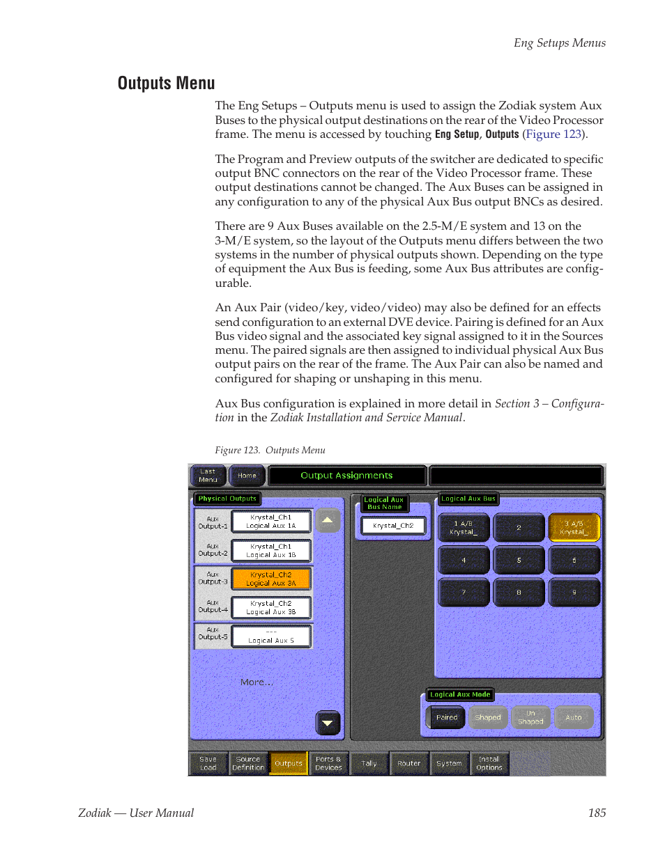 Outputs menu | Grass Valley Zodiak v.6.0 Mar 15 2006 User Manual | Page 185 / 494