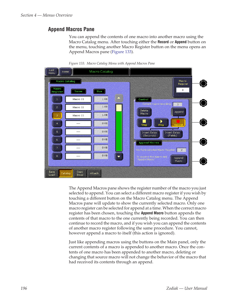 Append macros pane | Grass Valley Zodiak v.6.0 Mar 15 2006 User Manual | Page 196 / 494