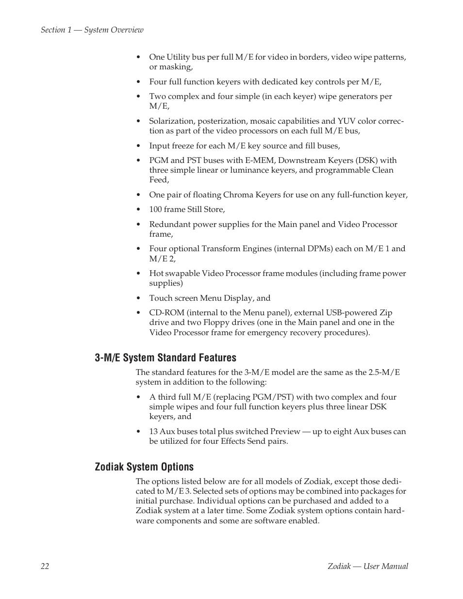 M/e system standard features, Zodiak system options | Grass Valley Zodiak v.6.0 Mar 15 2006 User Manual | Page 22 / 494