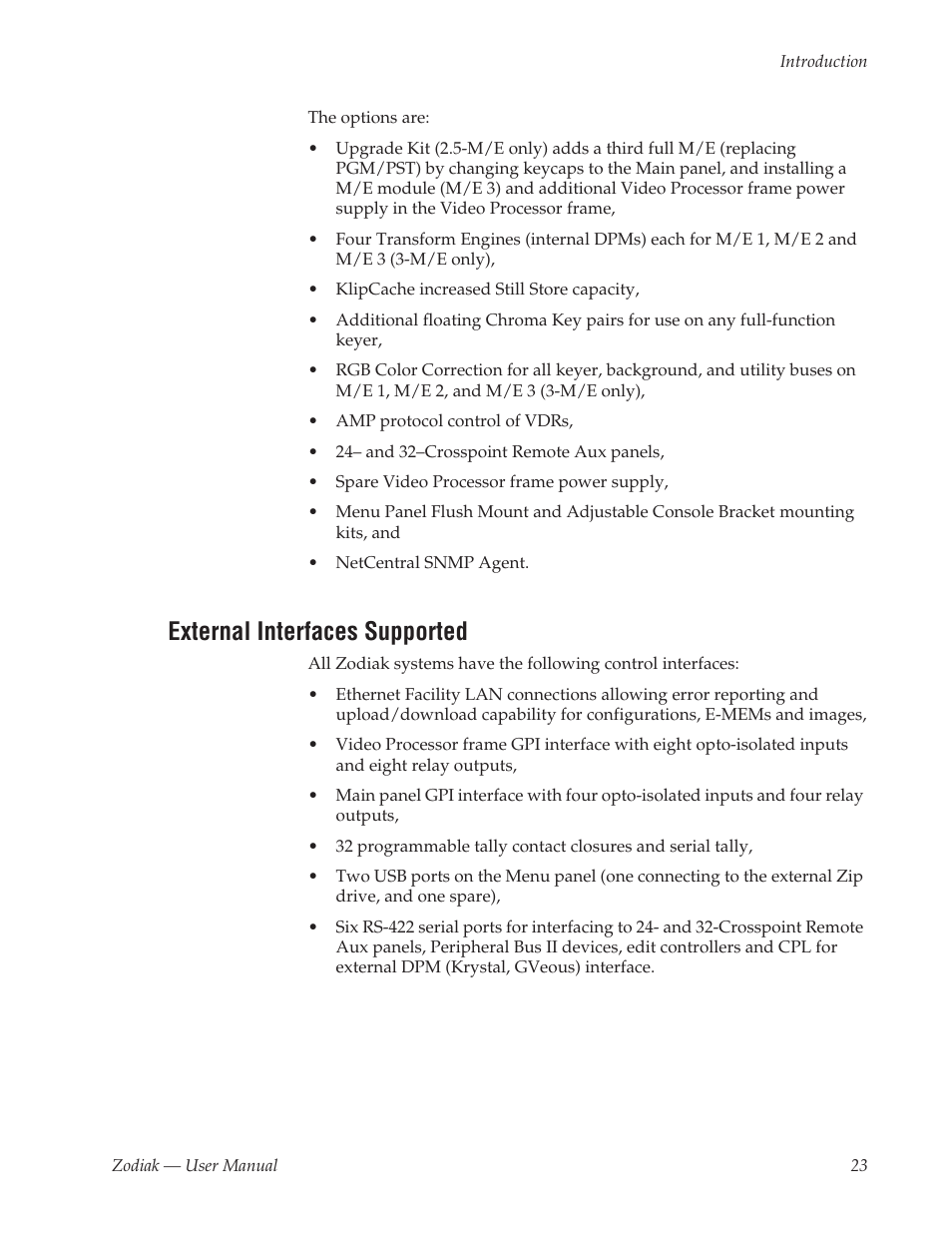 External interfaces supported | Grass Valley Zodiak v.6.0 Mar 15 2006 User Manual | Page 23 / 494