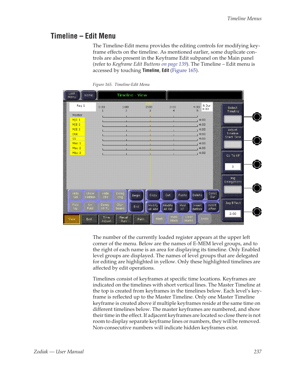 Timeline - edit menu, Timeline – edit menu | Grass Valley Zodiak v.6.0 Mar 15 2006 User Manual | Page 237 / 494