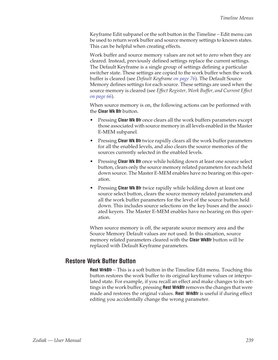 Restore work buffer button | Grass Valley Zodiak v.6.0 Mar 15 2006 User Manual | Page 239 / 494