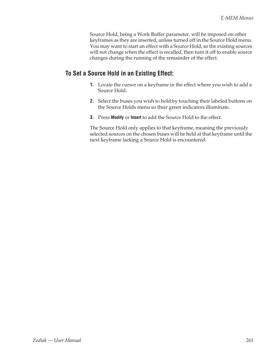 To set a source hold in an existing effect | Grass Valley Zodiak v.6.0 Mar 15 2006 User Manual | Page 261 / 494