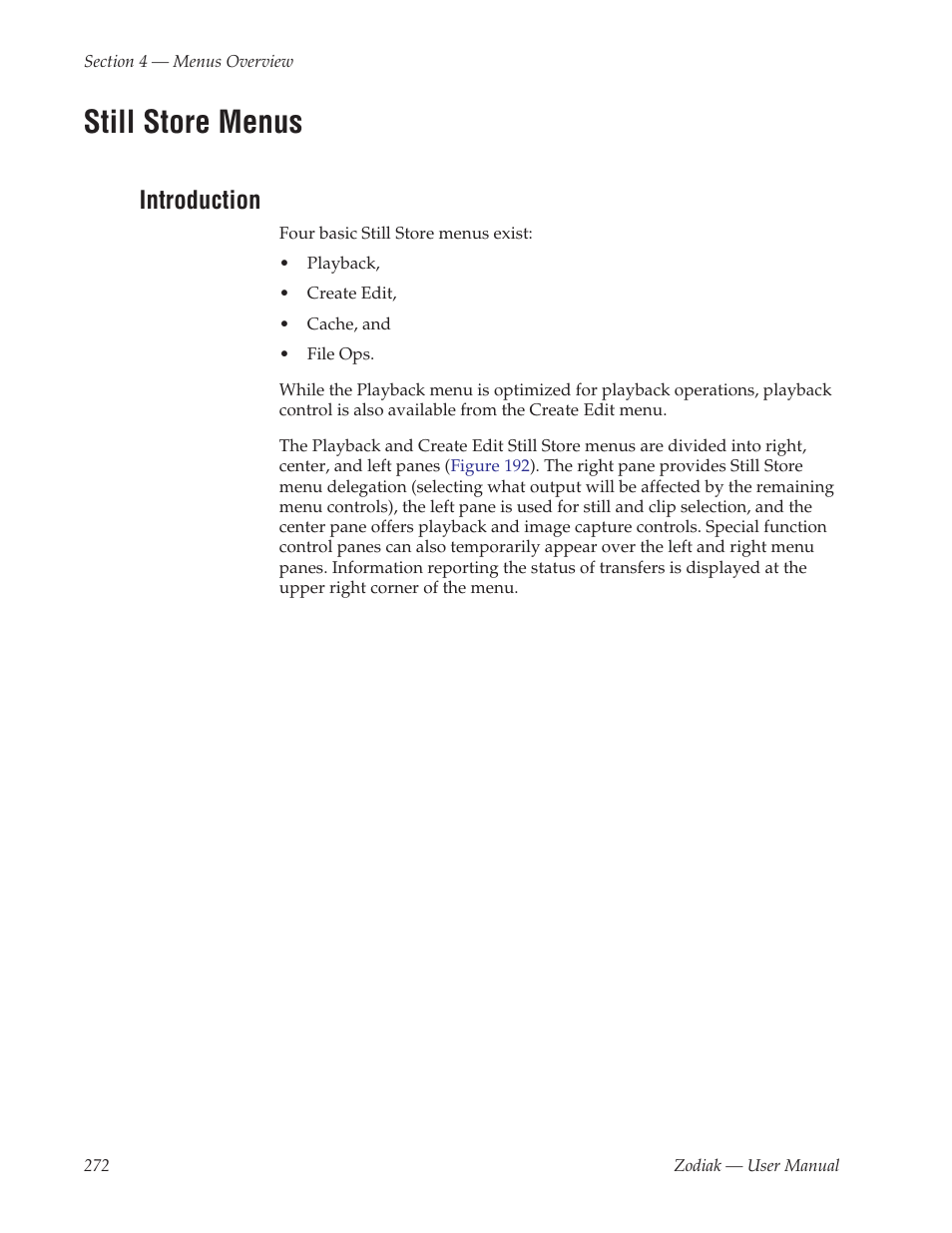 Still store menus, Introduction | Grass Valley Zodiak v.6.0 Mar 15 2006 User Manual | Page 272 / 494
