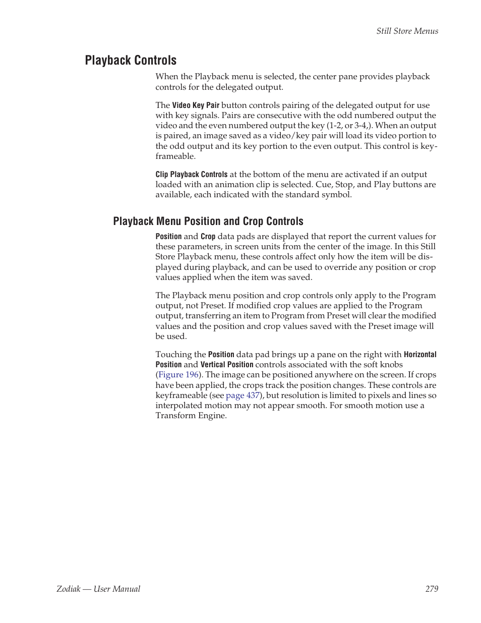 Playback controls, Playback menu position and crop controls | Grass Valley Zodiak v.6.0 Mar 15 2006 User Manual | Page 279 / 494