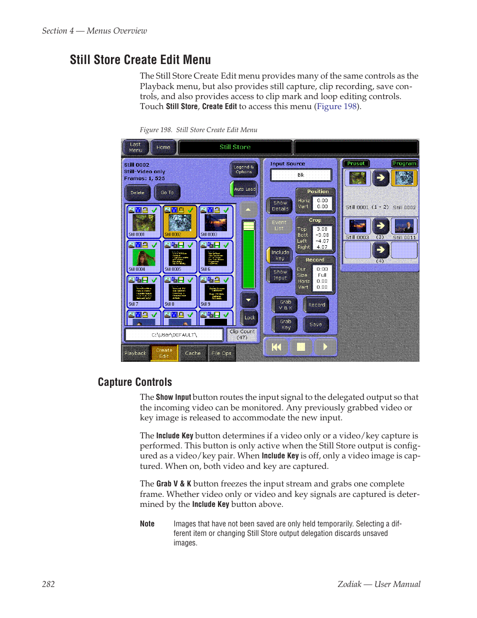 Still store create edit menu, Capture controls | Grass Valley Zodiak v.6.0 Mar 15 2006 User Manual | Page 282 / 494