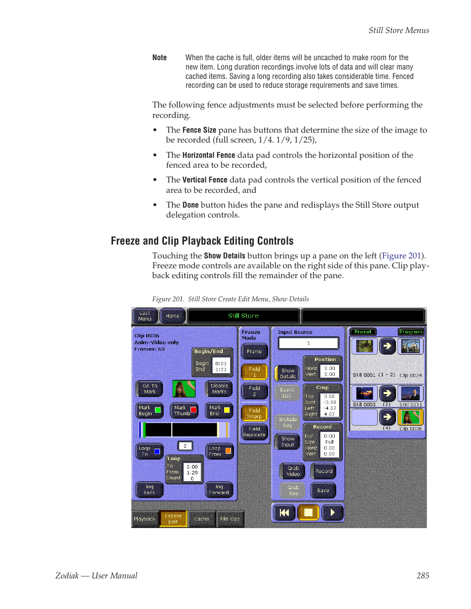Freeze and clip playback editing controls | Grass Valley Zodiak v.6.0 Mar 15 2006 User Manual | Page 285 / 494