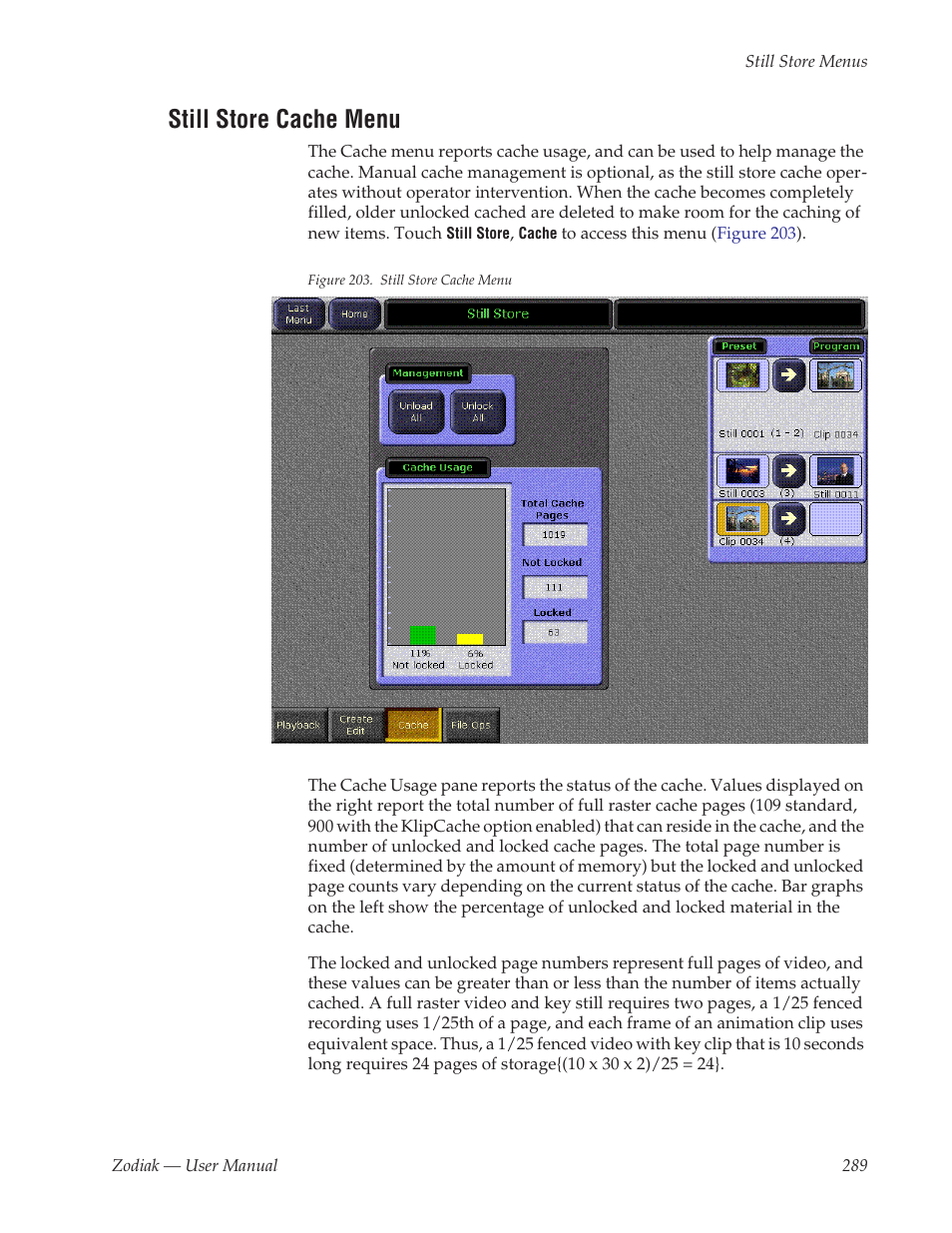 Still store cache menu | Grass Valley Zodiak v.6.0 Mar 15 2006 User Manual | Page 289 / 494