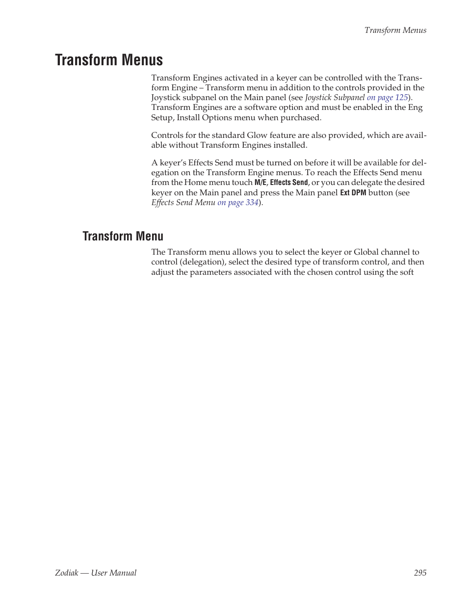 Transform menus, Transform menu | Grass Valley Zodiak v.6.0 Mar 15 2006 User Manual | Page 295 / 494