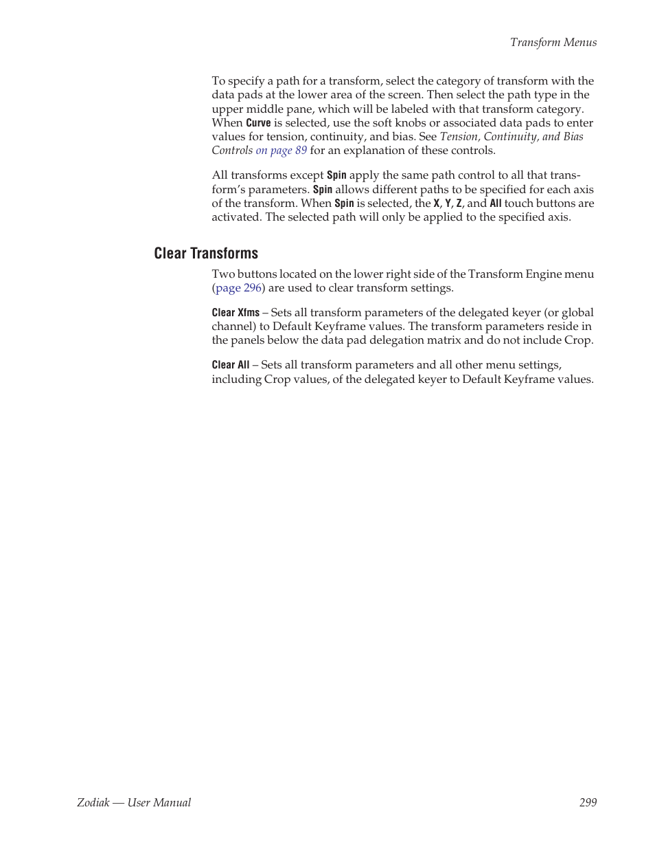 Clear transforms | Grass Valley Zodiak v.6.0 Mar 15 2006 User Manual | Page 299 / 494