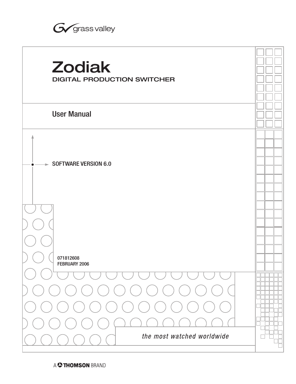 Zodiak | Grass Valley Zodiak v.6.0 Mar 15 2006 User Manual | Page 3 / 494