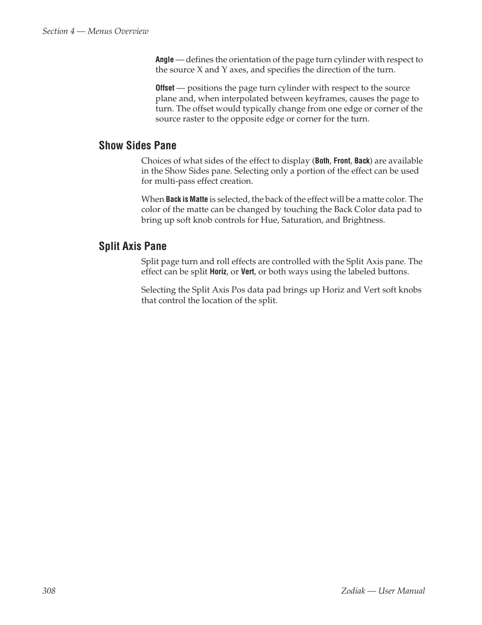 Show sides pane, Split axis pane | Grass Valley Zodiak v.6.0 Mar 15 2006 User Manual | Page 308 / 494