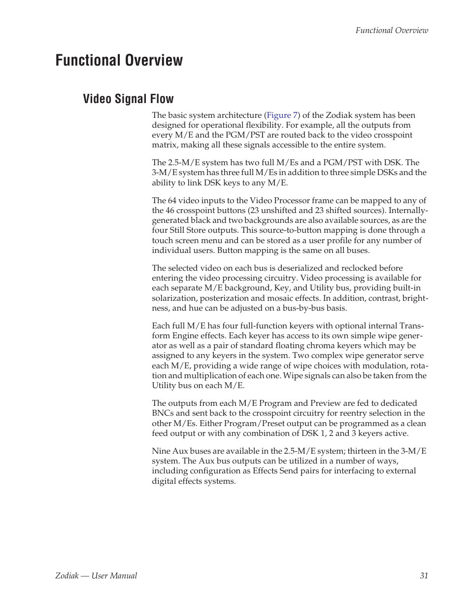 Functional overview, Video signal flow | Grass Valley Zodiak v.6.0 Mar 15 2006 User Manual | Page 31 / 494