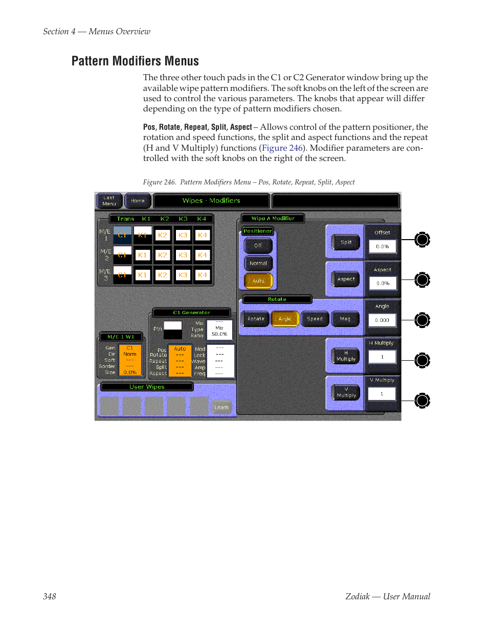 Pattern modifiers menus, The wipe controls in, Modifiers are controlled by the | Grass Valley Zodiak v.6.0 Mar 15 2006 User Manual | Page 348 / 494