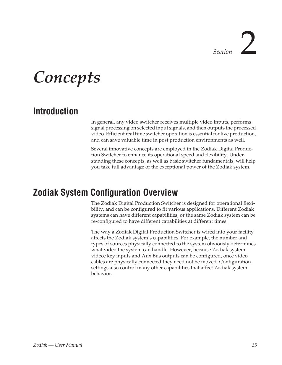 Concepts, Introduction, Zodiak system configuration overview | Section 2 | Grass Valley Zodiak v.6.0 Mar 15 2006 User Manual | Page 35 / 494