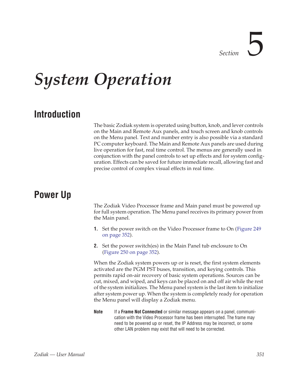 System operation, Introduction, Power up | Section 5 — system operation | Grass Valley Zodiak v.6.0 Mar 15 2006 User Manual | Page 351 / 494