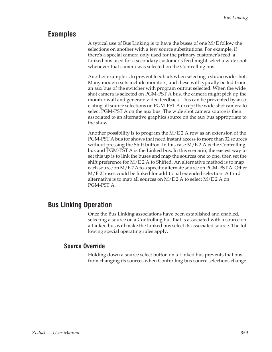 Examples, Bus linking operation, Source override | Grass Valley Zodiak v.6.0 Mar 15 2006 User Manual | Page 359 / 494