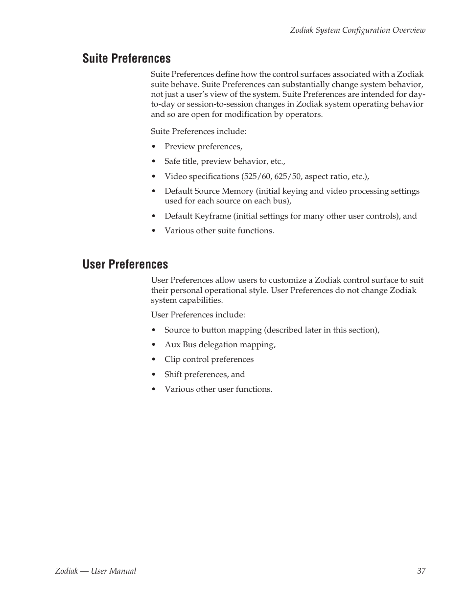 Suite preferences, User preferences | Grass Valley Zodiak v.6.0 Mar 15 2006 User Manual | Page 37 / 494