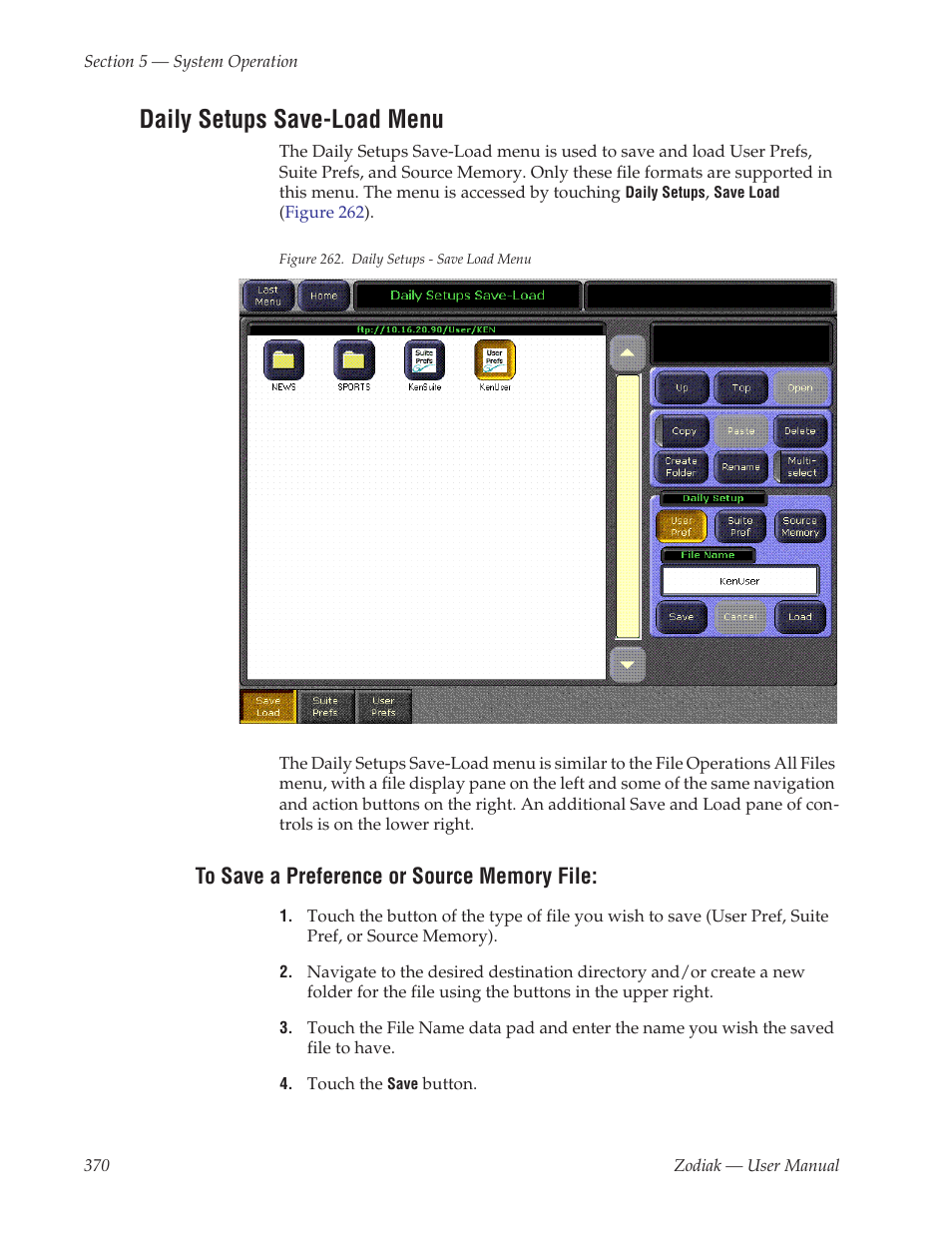 Daily setups save-load menu, To save a preference or source memory file | Grass Valley Zodiak v.6.0 Mar 15 2006 User Manual | Page 370 / 494
