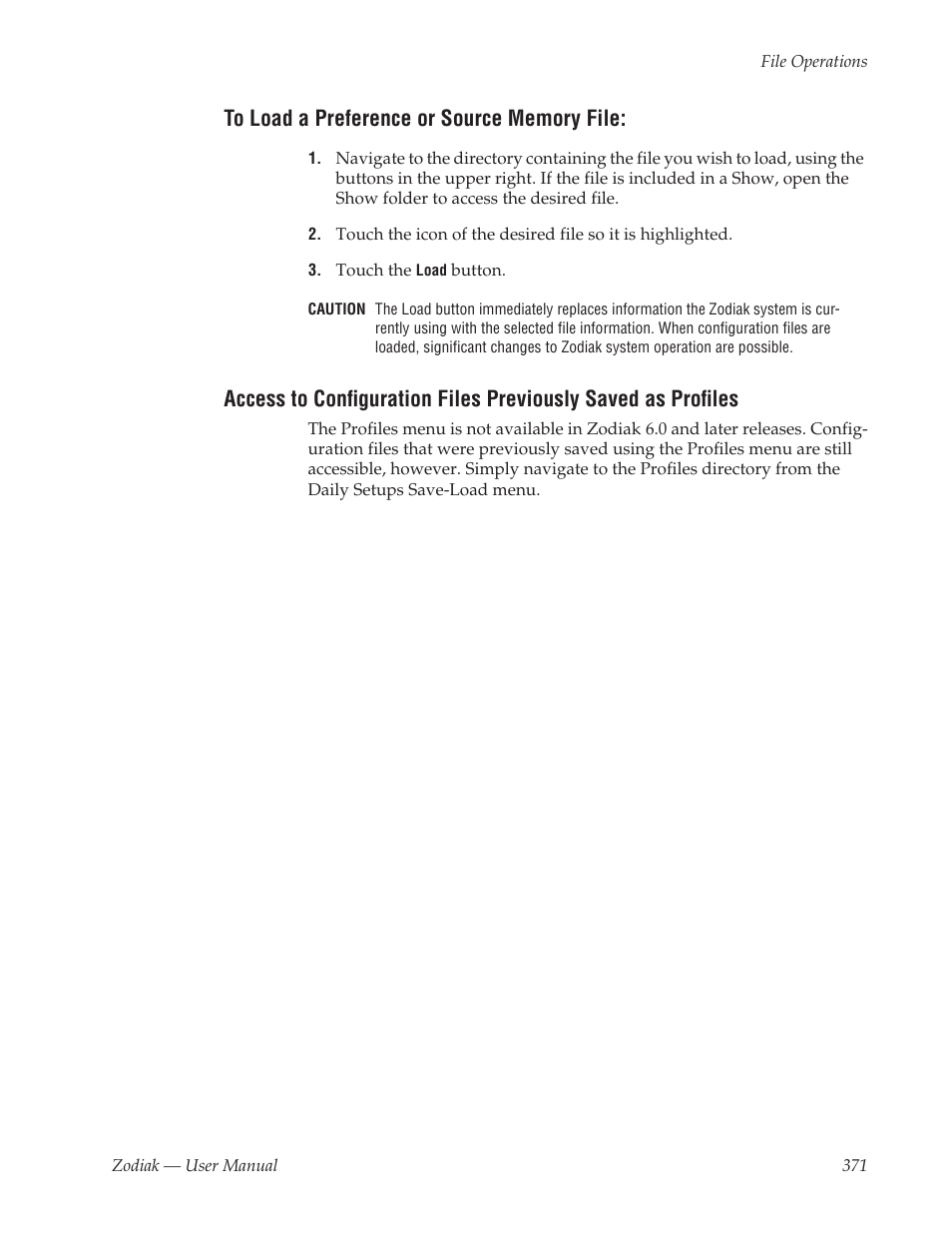 To load a preference or source memory file | Grass Valley Zodiak v.6.0 Mar 15 2006 User Manual | Page 371 / 494