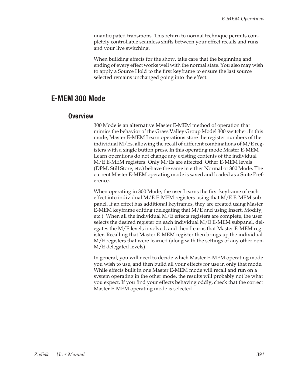 E-mem 300 mode, Overview | Grass Valley Zodiak v.6.0 Mar 15 2006 User Manual | Page 391 / 494