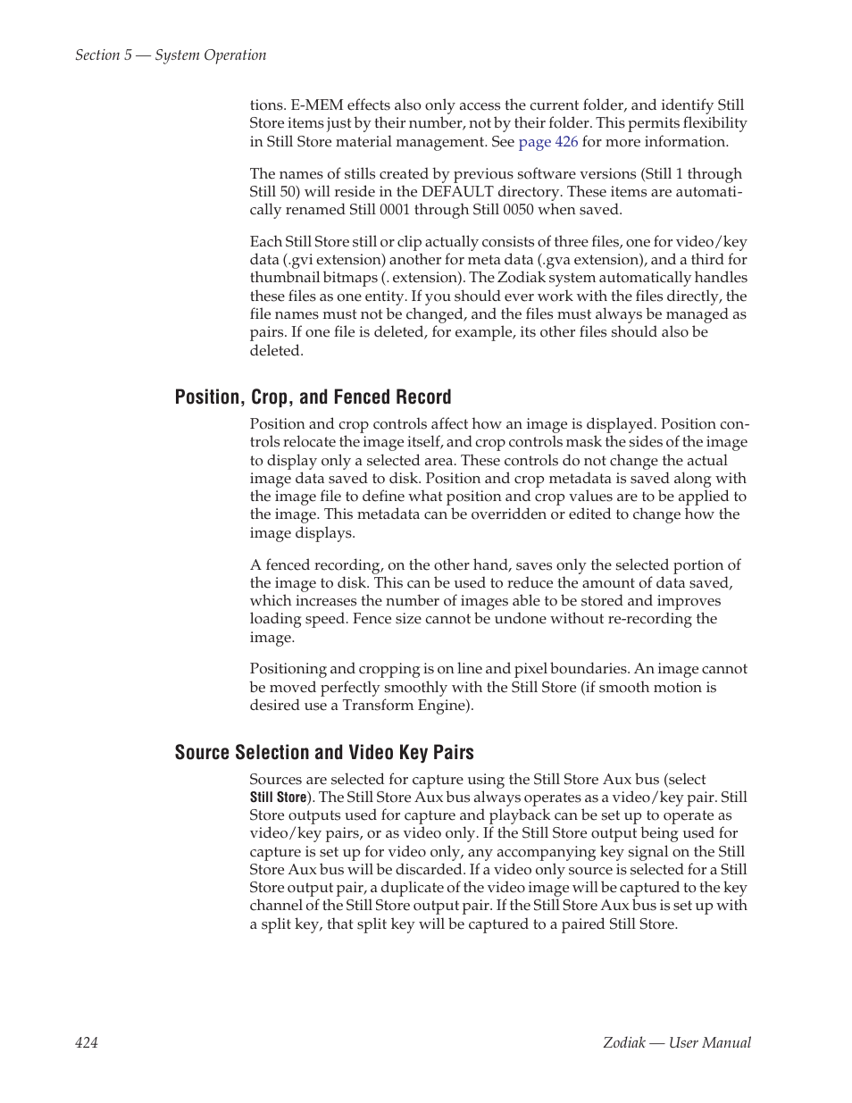 Position, crop, and fenced record, Source selection and video key pairs | Grass Valley Zodiak v.6.0 Mar 15 2006 User Manual | Page 424 / 494