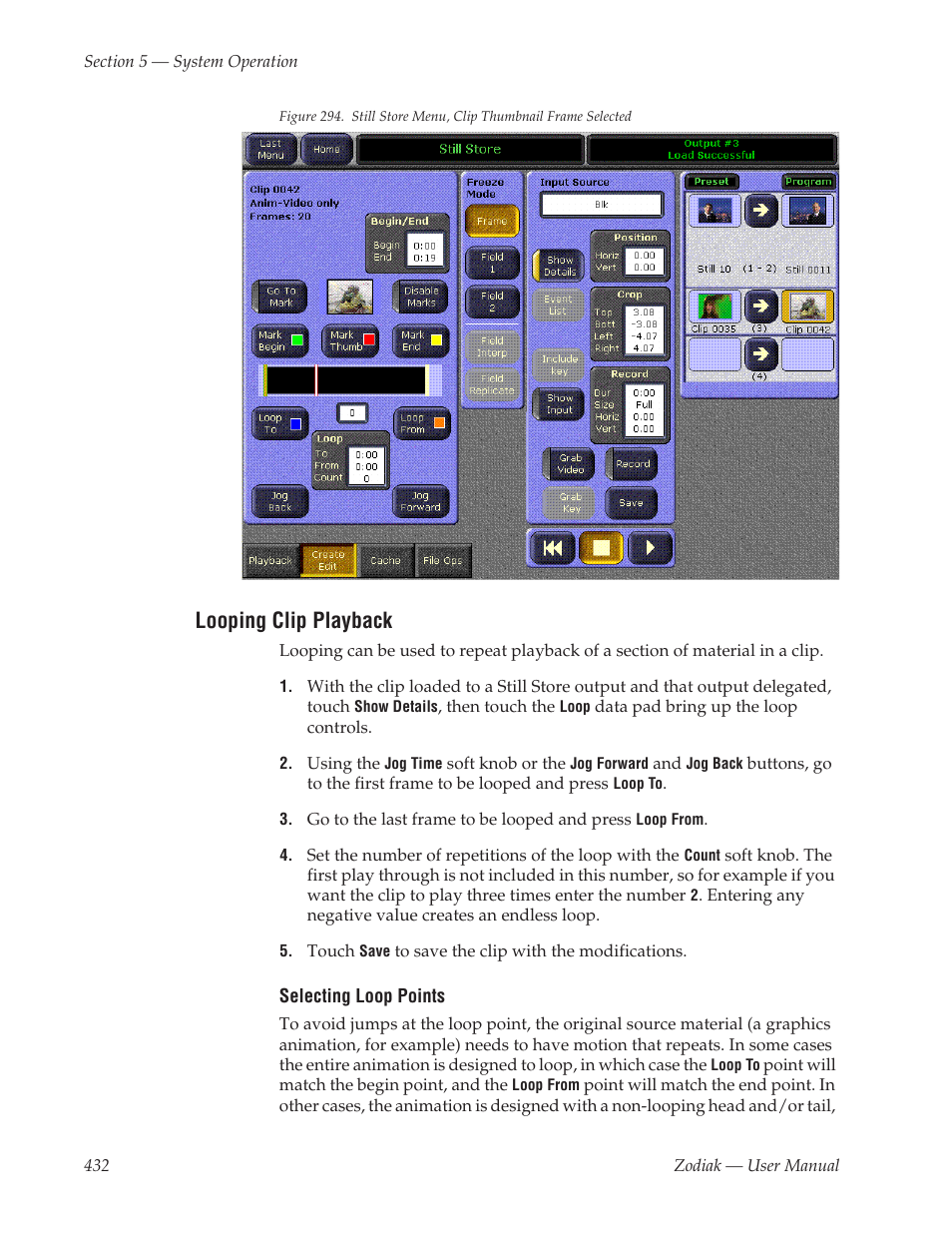 Looping clip playback | Grass Valley Zodiak v.6.0 Mar 15 2006 User Manual | Page 432 / 494