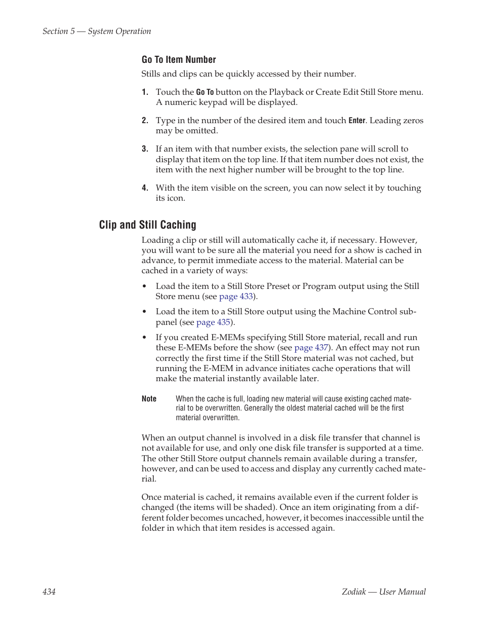 Clip and still caching | Grass Valley Zodiak v.6.0 Mar 15 2006 User Manual | Page 434 / 494