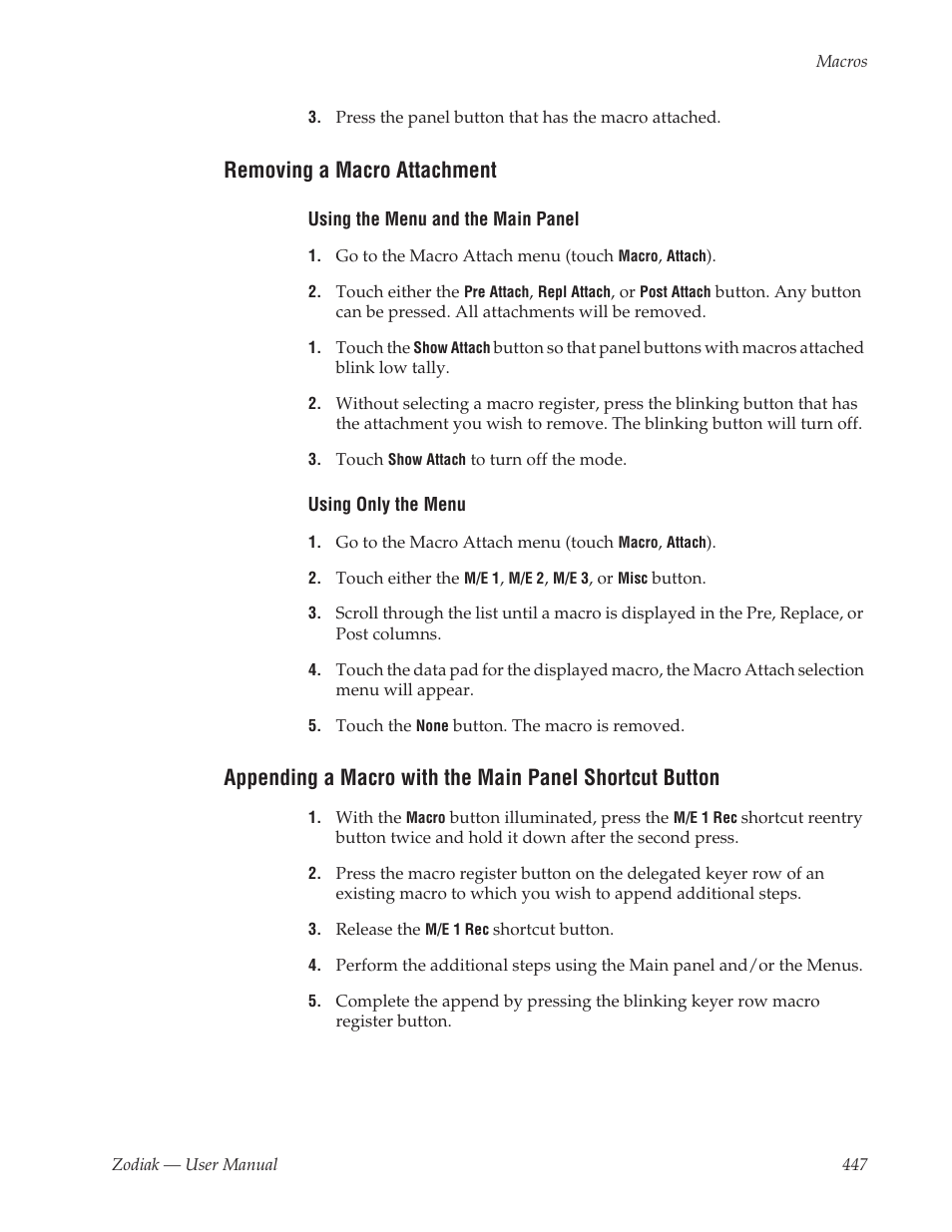 Removing a macro attachment | Grass Valley Zodiak v.6.0 Mar 15 2006 User Manual | Page 447 / 494