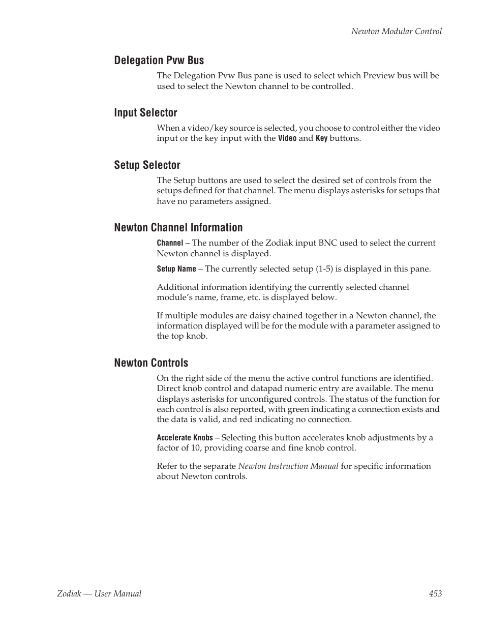 Delegation pvw bus, Input selector, Setup selector | Newton channel information, Newton controls | Grass Valley Zodiak v.6.0 Mar 15 2006 User Manual | Page 453 / 494