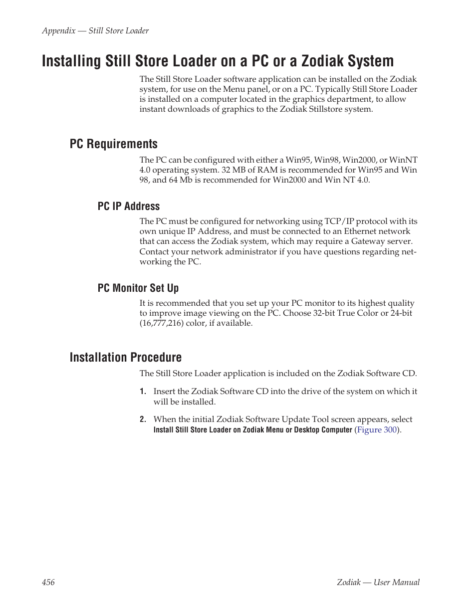Pc requirements, Pc ip address, Pc monitor set up | Installation procedure | Grass Valley Zodiak v.6.0 Mar 15 2006 User Manual | Page 456 / 494