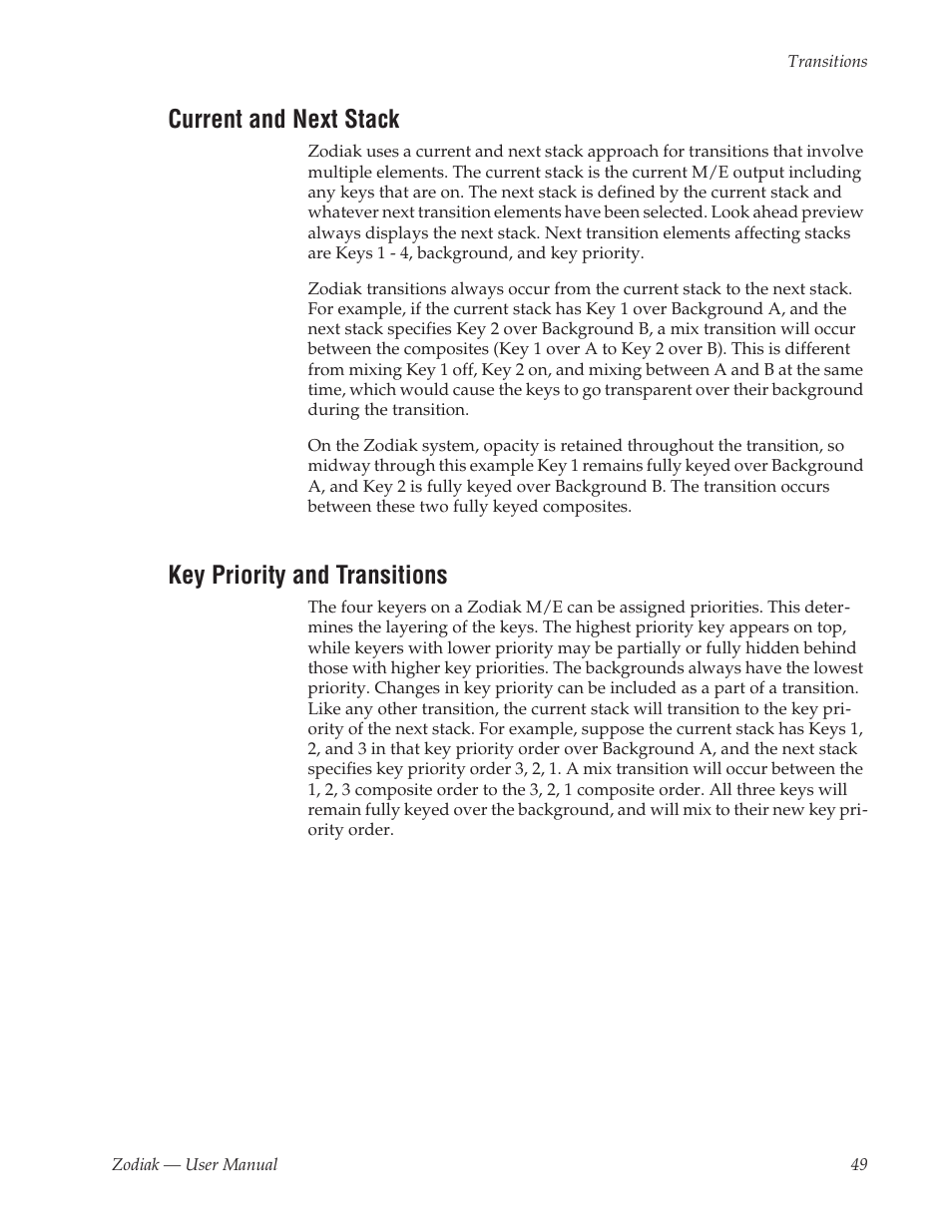 Current and next stack, Key priority and transitions | Grass Valley Zodiak v.6.0 Mar 15 2006 User Manual | Page 49 / 494