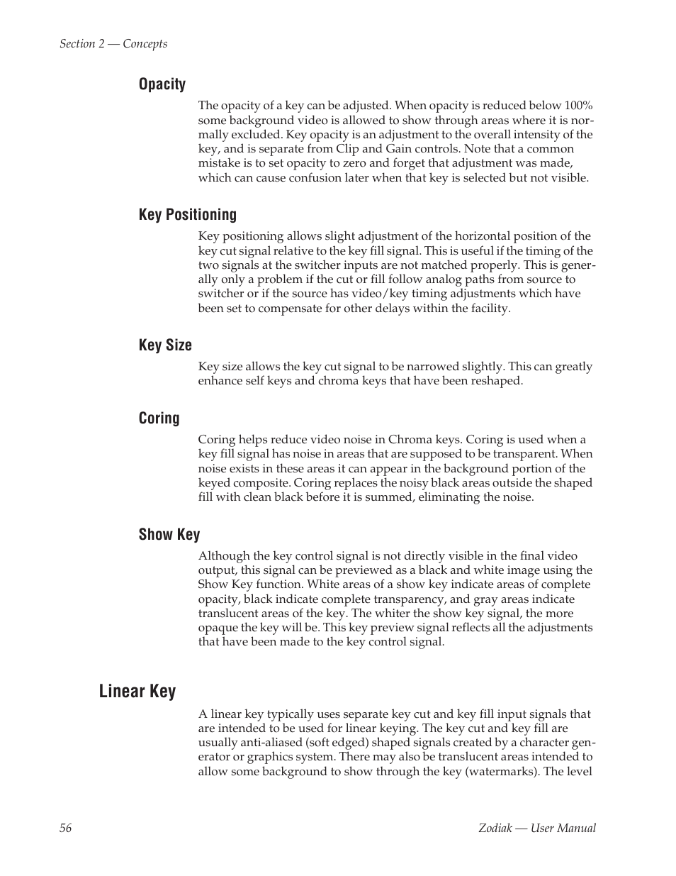 Opacity, Key positioning, Key size | Coring, Show key, Linear key | Grass Valley Zodiak v.6.0 Mar 15 2006 User Manual | Page 56 / 494