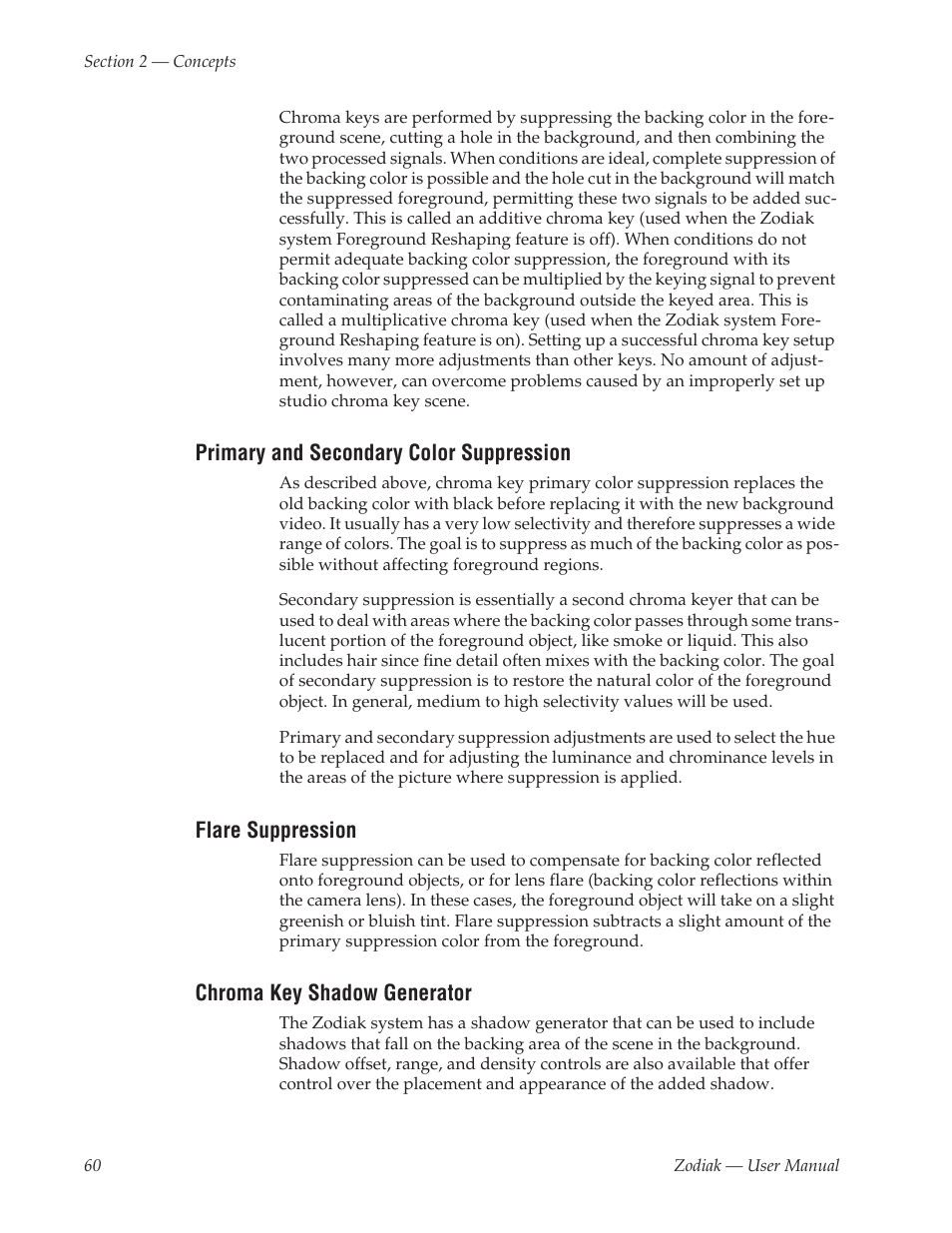 Primary and secondary color suppression, Flare suppression, Chroma key shadow generator | Grass Valley Zodiak v.6.0 Mar 15 2006 User Manual | Page 60 / 494