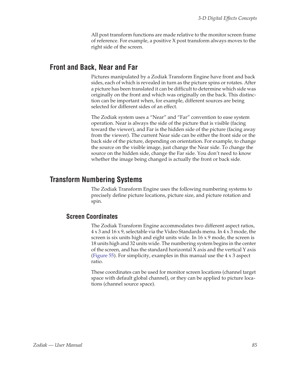 Front and back, near and far, Transform numbering systems, Screen coordinates | Grass Valley Zodiak v.6.0 Mar 15 2006 User Manual | Page 85 / 494