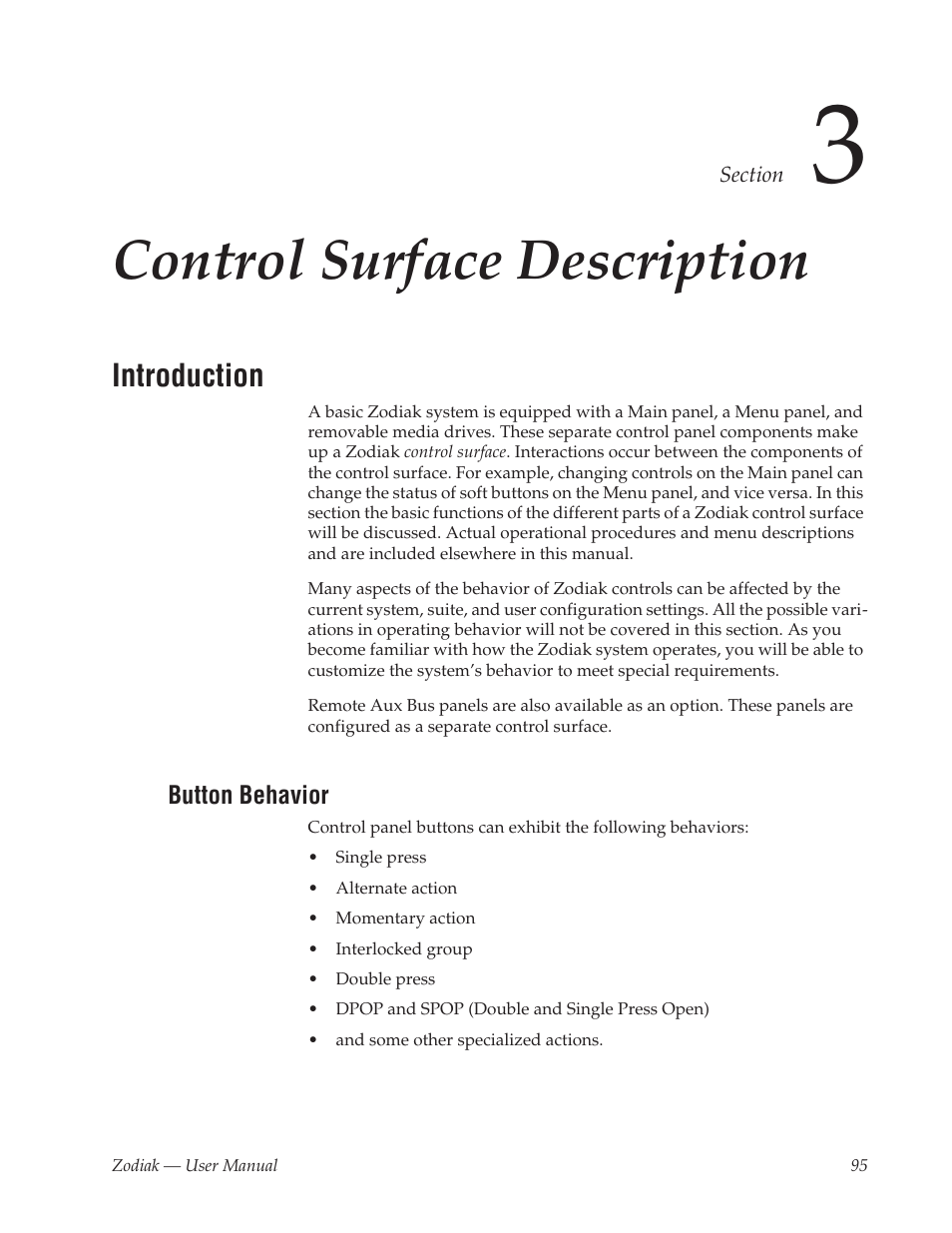 Control surface description, Introduction, Button behavior | Section 3 — control surface description | Grass Valley Zodiak v.6.0 Mar 15 2006 User Manual | Page 95 / 494