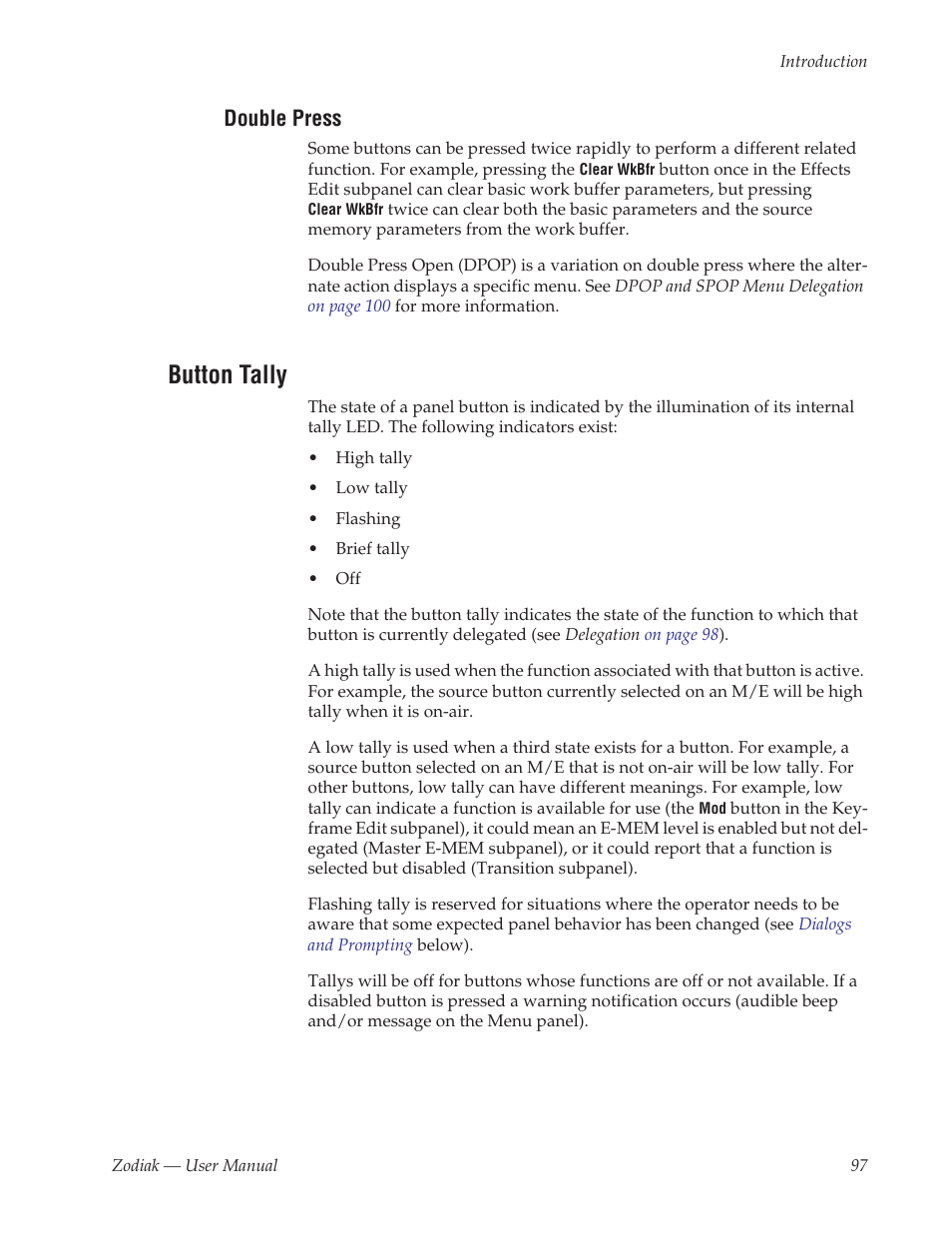 Double press, Button tally | Grass Valley Zodiak v.6.0 Mar 15 2006 User Manual | Page 97 / 494