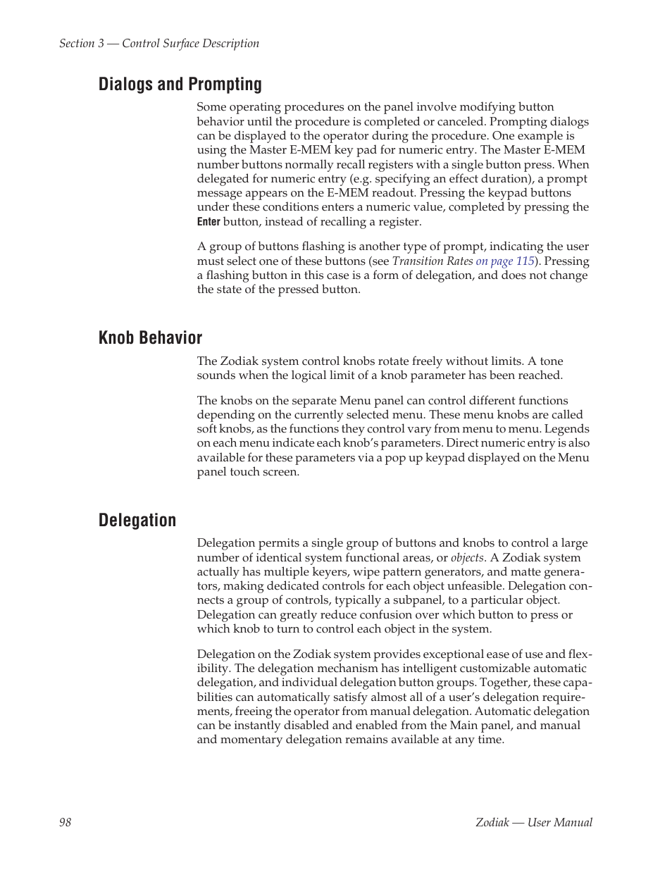 Dialogs and prompting, Knob behavior, Delegation | Button is currently delegated (see delegation, Dialogs, And prompting, Below) | Grass Valley Zodiak v.6.0 Mar 15 2006 User Manual | Page 98 / 494