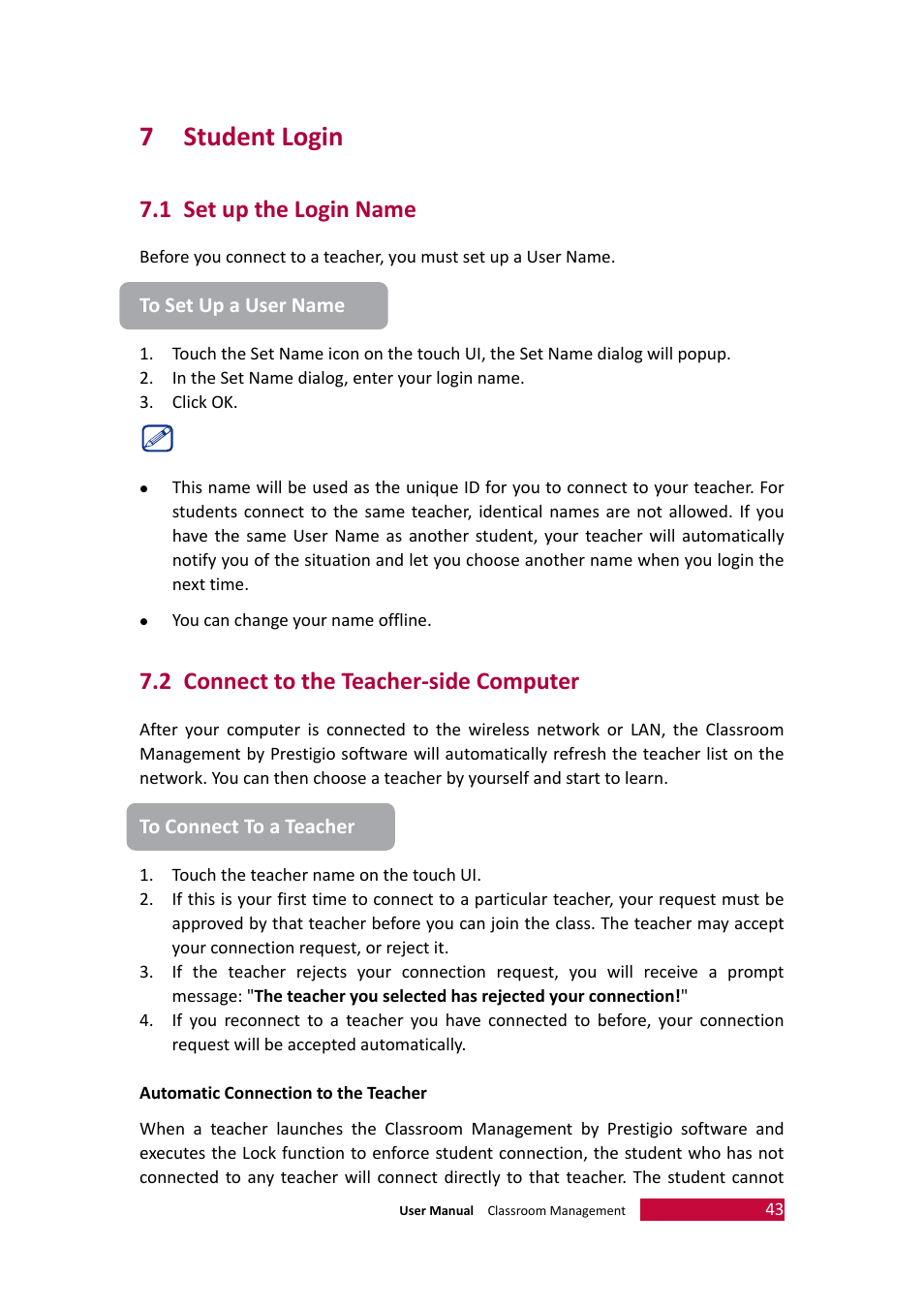 7 student login, 1 set up the login name, 2 connect to the teacher-side computer | Tudent, Ogin, Set up the login name, Connect to the teacher-side computer, 7student login | PRESTIGIO Multiboard G98 User Manual | Page 46 / 58