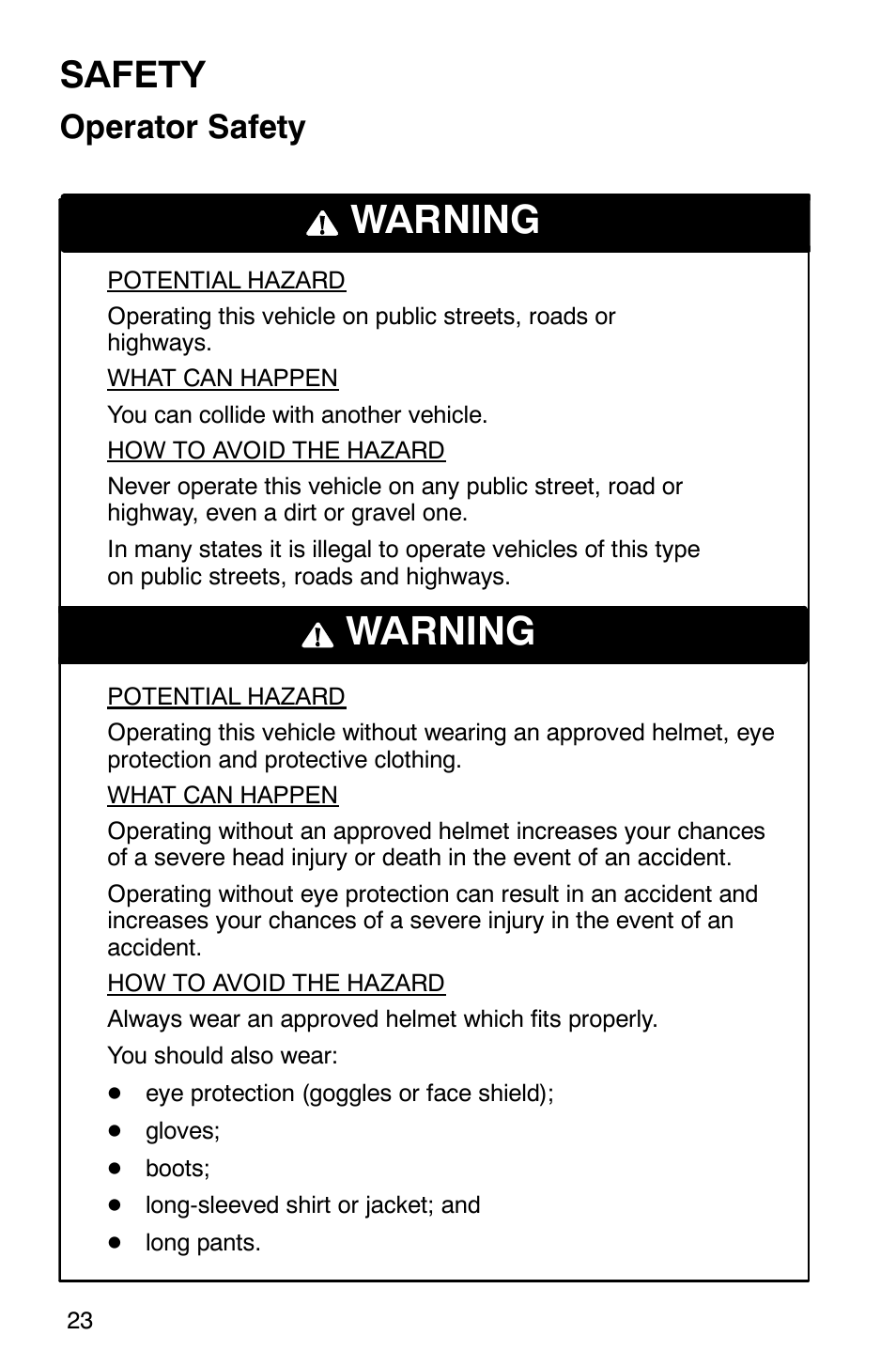 Warning, Safety, Operator safety | Polaris 2002 ATV Sportsman 6X6 User Manual | Page 26 / 131