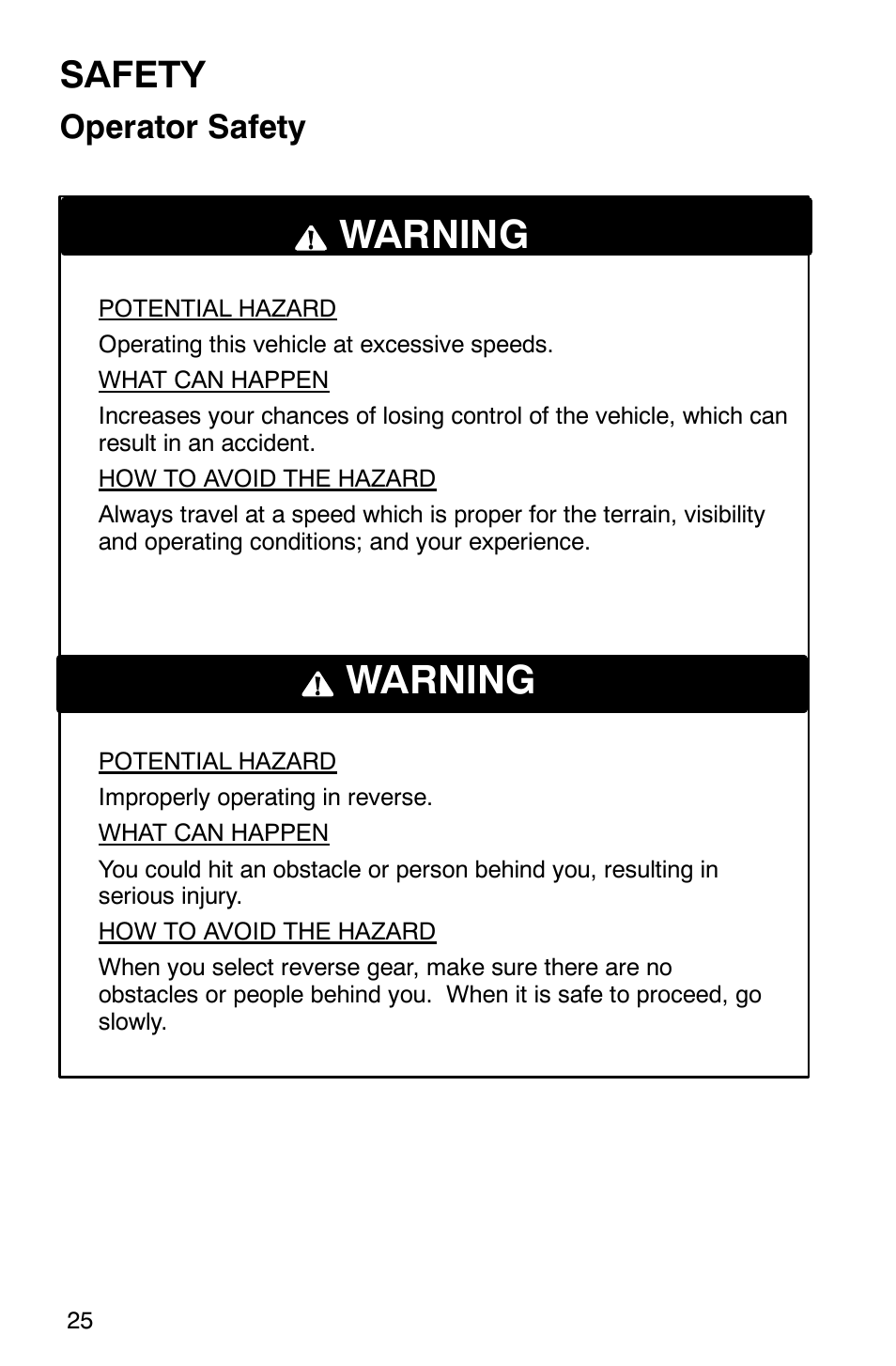 Warning, Safety, Operator safety | Polaris 2002 ATV Sportsman 6X6 User Manual | Page 28 / 131