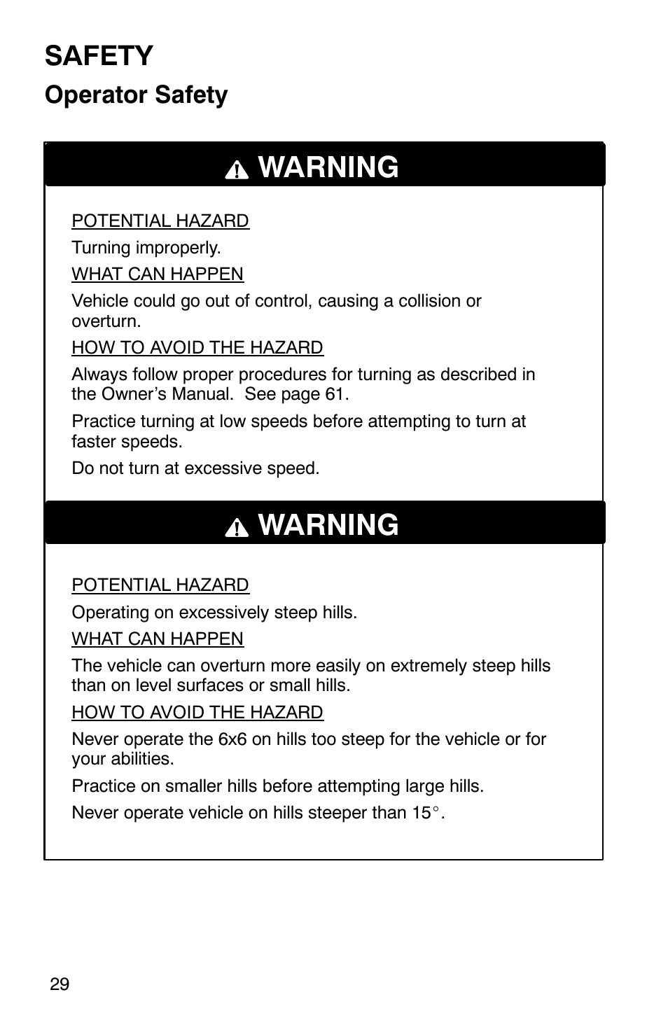 Warning, Safety, Operator safety | Polaris 2002 ATV Sportsman 6X6 User Manual | Page 32 / 131