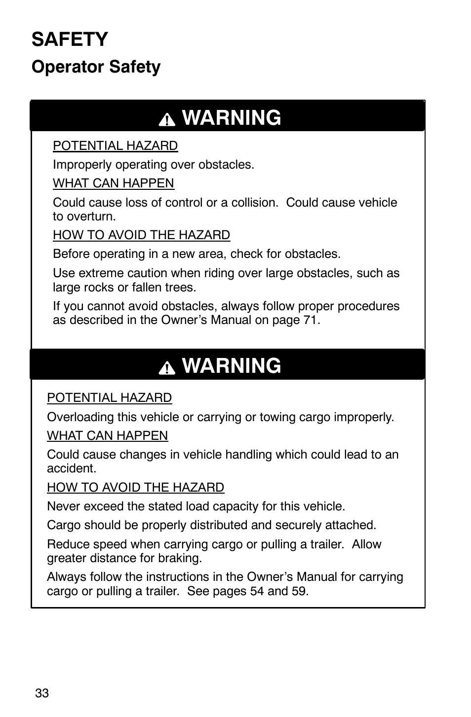 Warning, Safety, Operator safety | Polaris 2002 ATV Sportsman 6X6 User Manual | Page 36 / 131