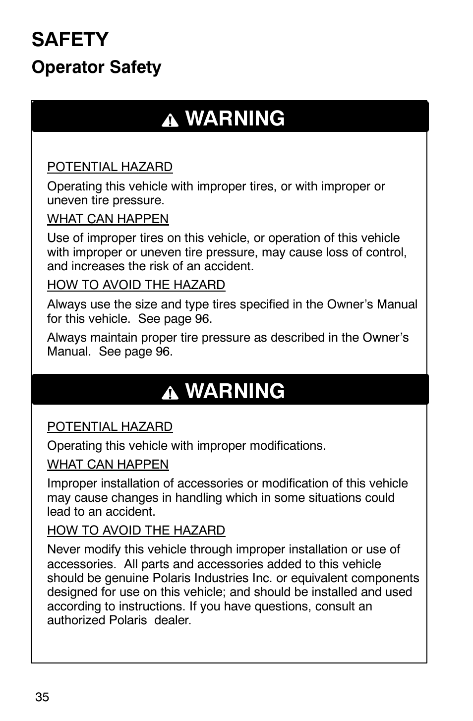 Warning, Safety, Operator safety | Polaris 2002 ATV Sportsman 6X6 User Manual | Page 38 / 131