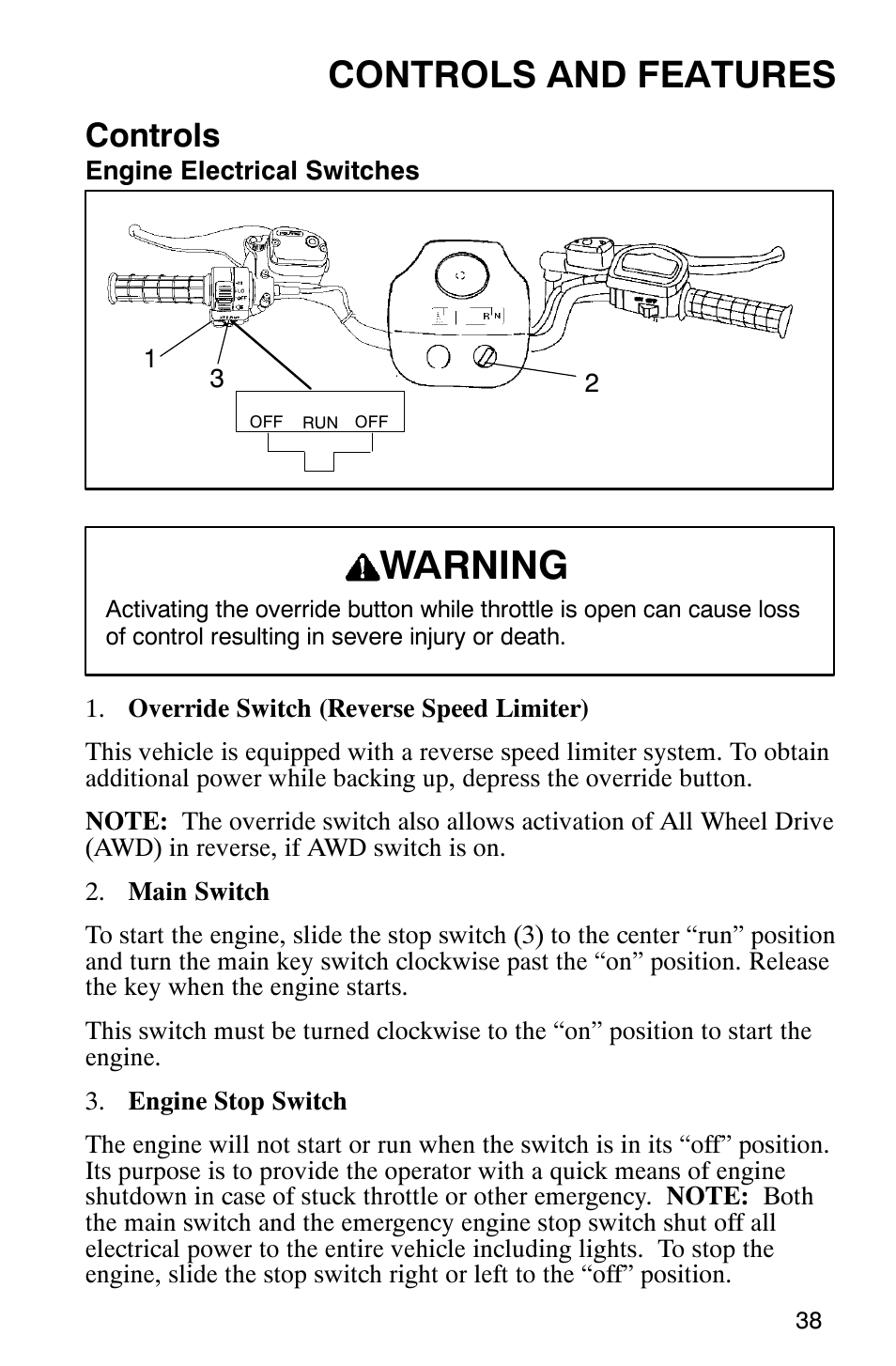 Warning, Controls and features, Controls | Polaris 2002 ATV Sportsman 6X6 User Manual | Page 41 / 131