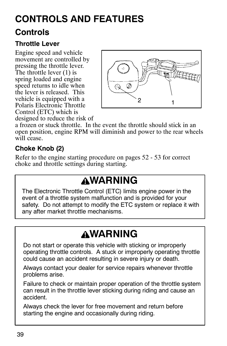 Warning, Controls and features, Controls | Polaris 2002 ATV Sportsman 6X6 User Manual | Page 42 / 131