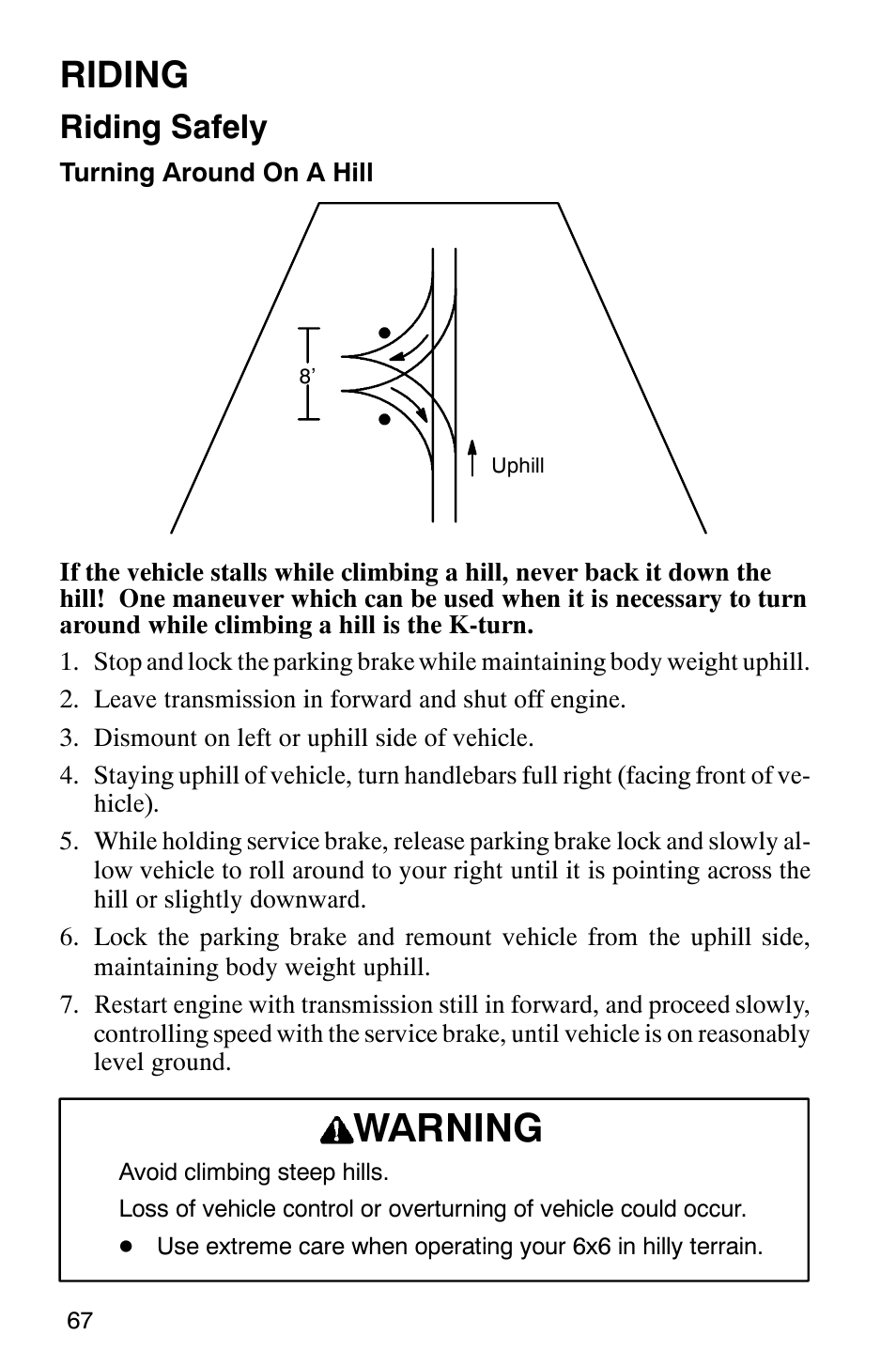 Warning, Riding, Riding safely | Polaris 2002 ATV Sportsman 6X6 User Manual | Page 70 / 131