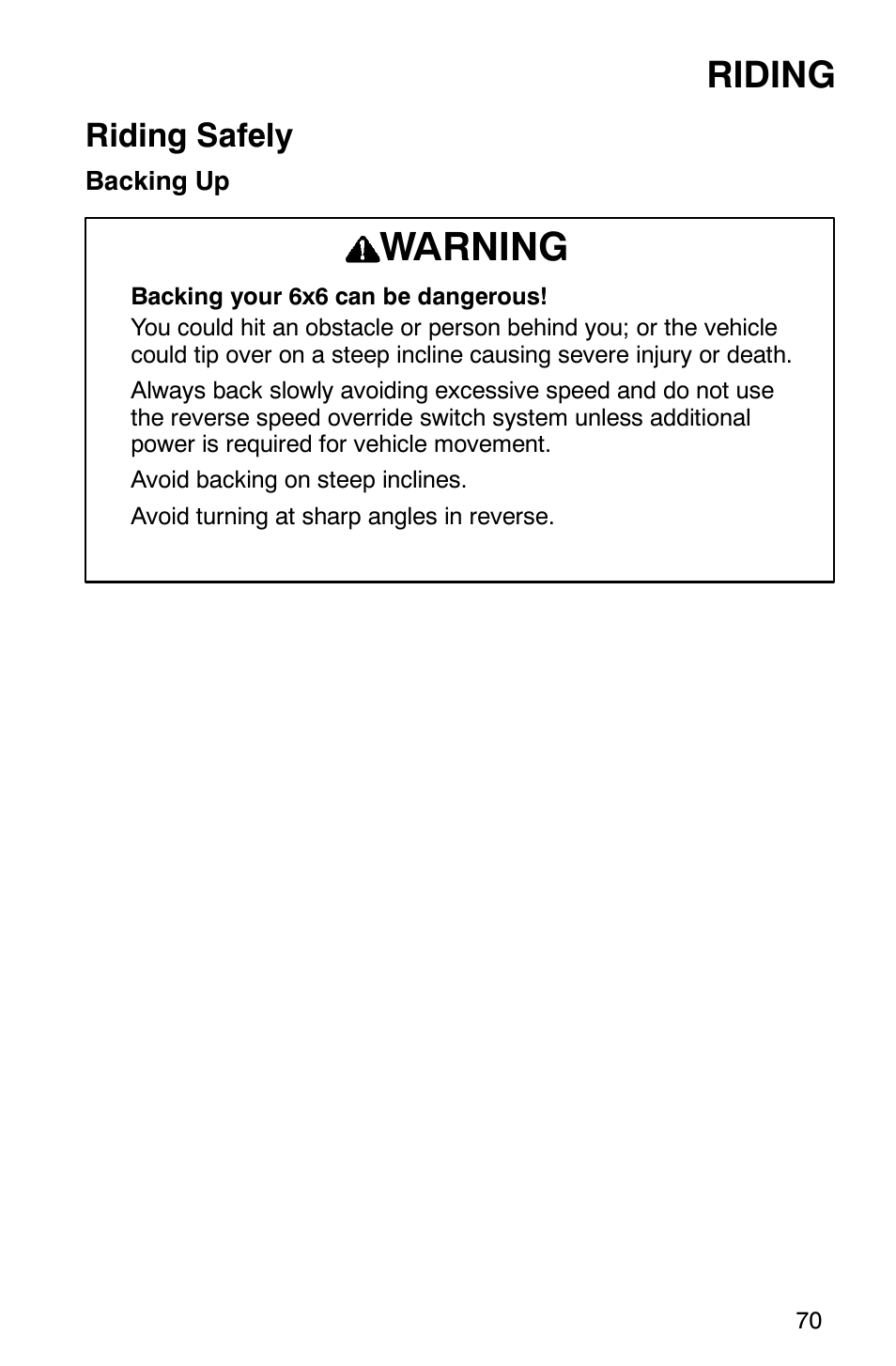 Warning, Riding, Riding safely | Polaris 2002 ATV Sportsman 6X6 User Manual | Page 73 / 131