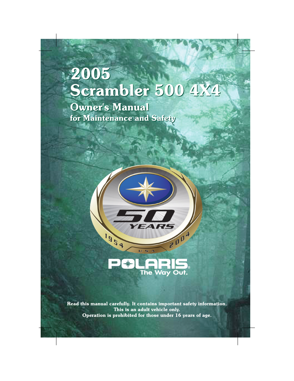 Polaris 2005 ATV Scrambler 500 4X4 User Manual | 123 pages